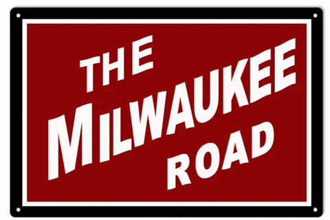 The Milwaukee Road - Tin Sign