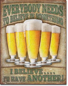 Beer -Believe I'll Have Another - Magnet