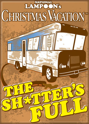 Christmas Vacation - Sh*tter's Full - Magnet