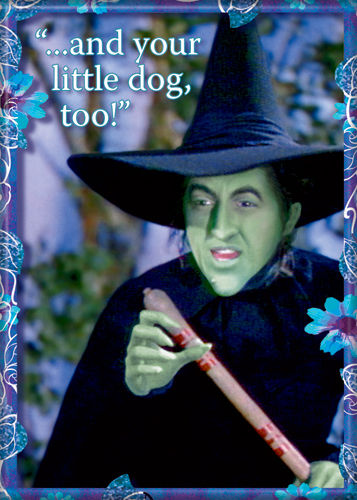 Wizard of Oz - And Your Little Dog Too - Magnet