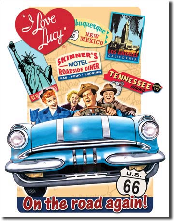 I Love Lucy - On the Road - Tin Sign