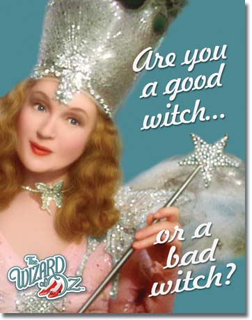 Wizard of Oz - Good Witch - Tin Sign