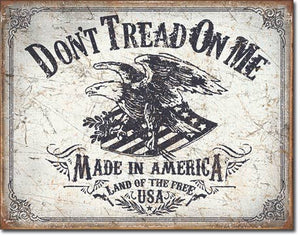 Don't Tread on Me - Land of the Free - Tin Sign