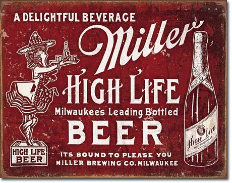 Miller High Life - Tin Sign