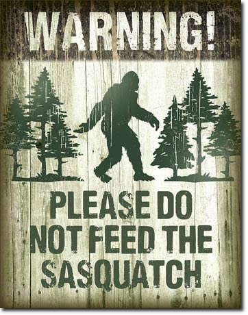 Sasquatch - Tin Sign