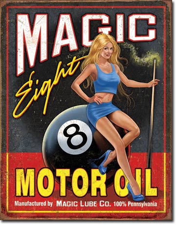 Magic 8 Motor Oil - Tin Sign