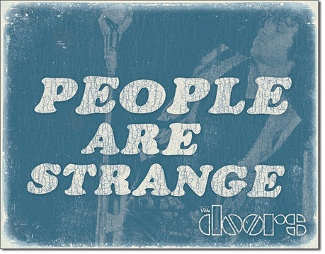 The Doors - People Are Strange - Tin Sign